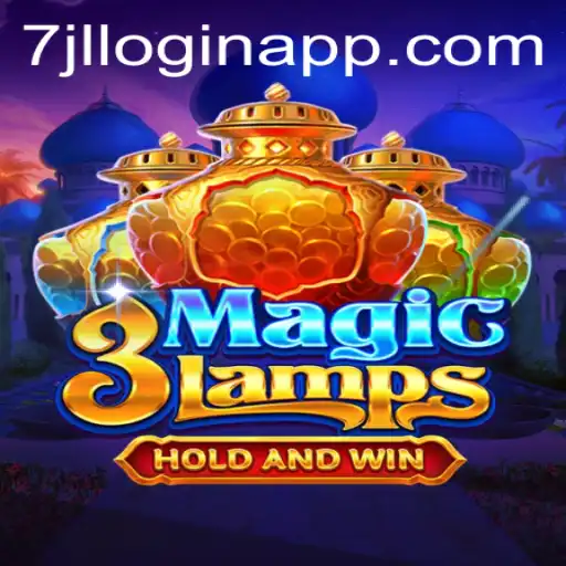 Unlock the Enchantment of 3MagicLamps with 7jl Login APP
