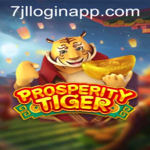 Exploring the Exciting World of ProsperityTiger and 7jl Login APP