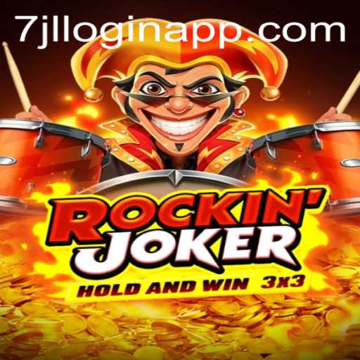 Rockinjoker: The Thrilling New Gaming Experience with 7jl Login APP